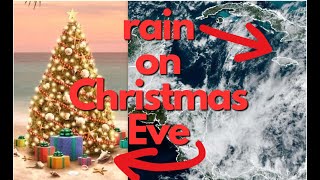 Christmas Eve Rain!| JAMAICA \u0026 the rest of the Caribbean's Forecast for Tuesday, December 24, 2024