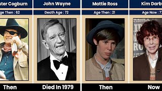 True Grit (1969) Cast THEN AND NOW 2025, All cast died tragically!