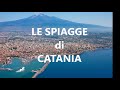 Le spiagge di Catania