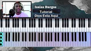 Dios Esta Aqui  en Piano - Video live ( Tutorial Avanzado  )