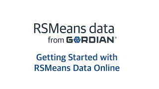 Getting Started with RSMeans Data Online
