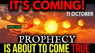 CAUTION! Seven Suns Were The First Sign that Something HUGE is Coming! This is CHANGES EVERYTHING!