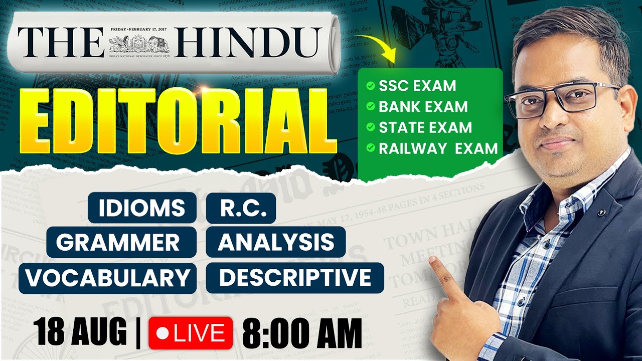 The Hindu Editorial Analysis 18 August 2025 Vocabulary Reading