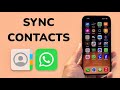 How To Sync WhatsApp Contacts On iPhone