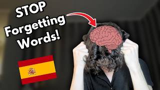 Why You Keep Forgetting Spanish Words — And How to Fix It Fast!