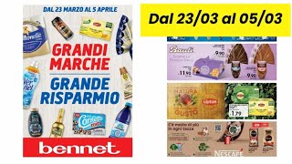 #volantino #bennet offerte valide dal 23 marzo al 05 aprile 2023