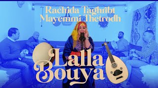 Rachida Thaghribt- Mayami Thatrod ( LALLA BUYA )