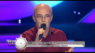 Radomir Jevtic Rasa - Zapevajte pesme stare - (live) - Nikad nije kasno - EM 03 - 16.10.2016