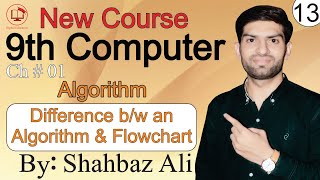 Difference between Algorithm and Flowchart | Algorithm vs Flowchart | 9th computer Chapter 1