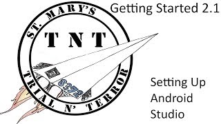 FTC Getting Started 2.1: Setting Up Android Studio