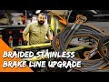 Stretched Brake Lines & Upgrading to Braided Stainless - How to Build an Overlander