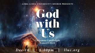 LLUC | Candlelight Concert 12-14-2024