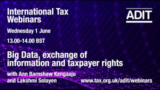 Big Data, exchange of information and taxpayer rights - The rights of taxpayers