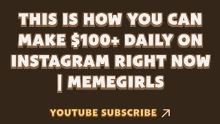 This Is How You Can Make $100+ Daily on Instagram Right Now | MemeGirls | Memefi New Video Code