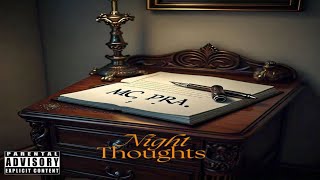 MC PRA - NIGHT THOUGHTS ( PROD BY @sanchebeats )