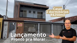 CASAS PRONTA PRA MORAR 2 DORM R$250mil MARACANÃ PRAIA GRANDE