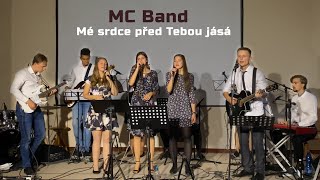 Mé srdce před Tebou jásá | MC Band