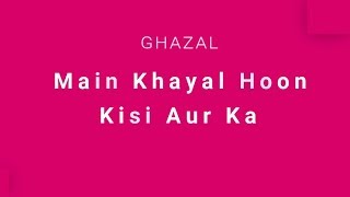 Maqbool Sabri (of Sabri Brothers) - Main Khayal Hoon Kisi Aur Ka ( Ghazal )