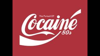 Cocaine 80s - Lucid