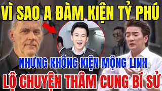 Vì Sao Đàm Vĩnh Hưng Bất Ngờ Kiện Tỷ Phú Mỹ Chứ Không Phải Mộng Linh? Bí Ẩn Chấn Động!