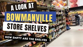 Empty Grocery Store Shelves in Bowmanville Ontario