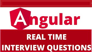 ANGULAR INTERVIEW QUESTION AND ANSWERS