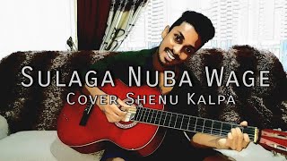 Sulaga Nuba Wage | Cover | ShenuKalpa