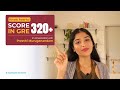 How to score 320+ in the GRE Exam | Student interview | iSchoolConnect