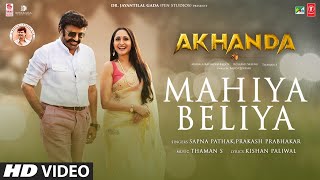 Mahiya Beliya | N Balakrishna, Pragya | Prakash, Sapna | Thaman S, Kishan P | Akhanda (Hindi) Songs