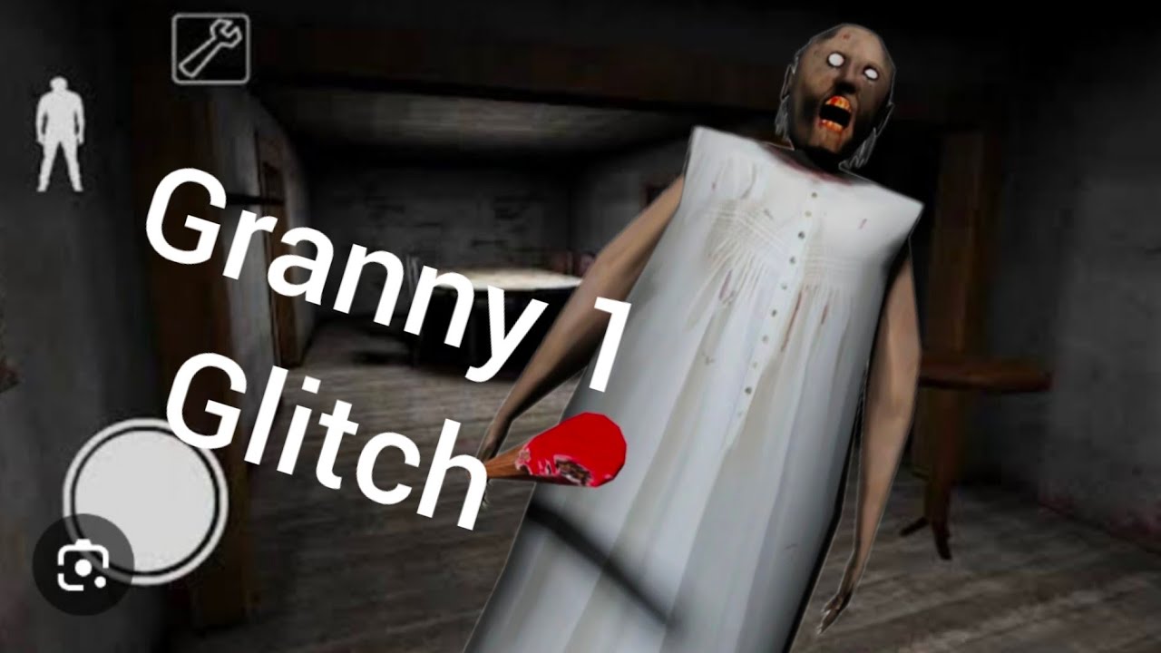 Granny 1 Glitch Youtube