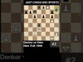 arnold denker beats klein with a queen s checkmate chess