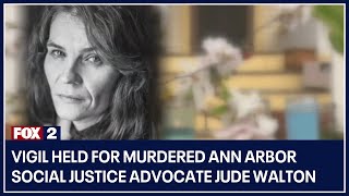 Vigil held for murdered Ann Arbor social justice advocate Jude Walton