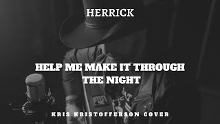 Kris Kristofferson  Help Me Make It Through the Night  By Herrick