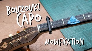 Modifying a QuickDraw Capo to fit a Trichordo Bouzouki | Project Log #4