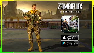 Zombiflux: Sleepless War Gameplay Walkthrough Apk Download Link (Android/iOS/APK) - Part 1