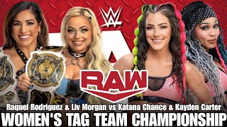 Liv Morgan & Raquel Rodriguez vs Katana Chance & Kayden Carter Full Match WWE Raw Highlights Today