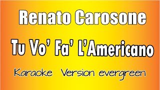 Renato Carosone - Tu Vuò Fà l'Americano (Versione Karaoke Academy Italia)