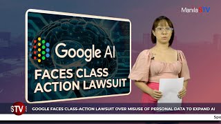 GOOGLE FACES CLASS ACTION LAWSUIT OVER MISUSE OF PERSONAL DATA TO EXPAND AI