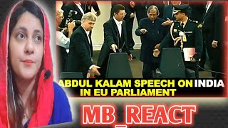 APJ Abdul Kalam Inspiring Speech on India at European Parliament video reaction