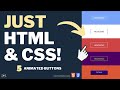 Build FIVE Animated Buttons using JUST HTML & CSS | Advanced CSS Series