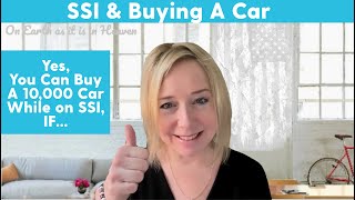 TIP - Car Buying When On SSI