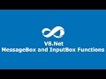 Lesson 8 VB.Net MessageBox and InputBox Functions