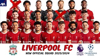Breaking News: Liverpool FC Official Squad 2023|2024
