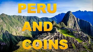 PERU AND COINS: About Peruvian Numismatics