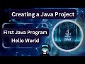 First Java Program | Hello World | Java Programming | Tutorial