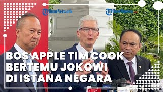 Bos Apple Tim Cook Bertemu Jokowi di Istana Negara, Bahas Investasi