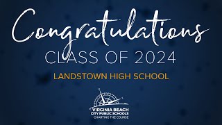 Landstown HS Graduation - Class of 2024