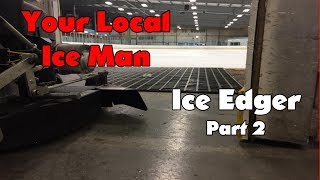 Edging the Ice - Part Two