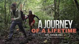 Unfinished business in Mt. Makiling: A journey of a lifetime