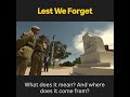 lest we forget